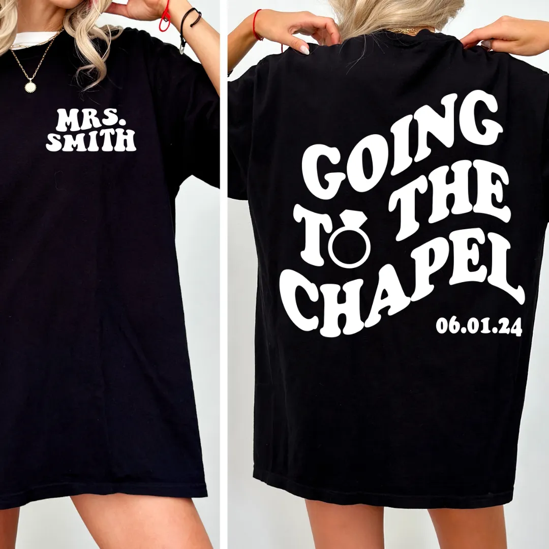 GOING TO THE CHAPEL