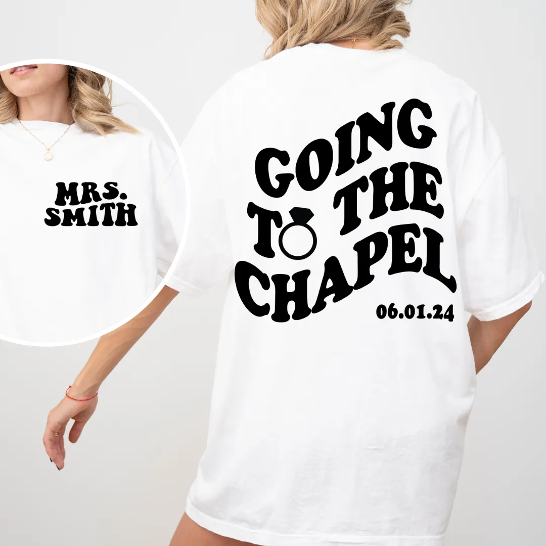 GOING TO THE CHAPEL