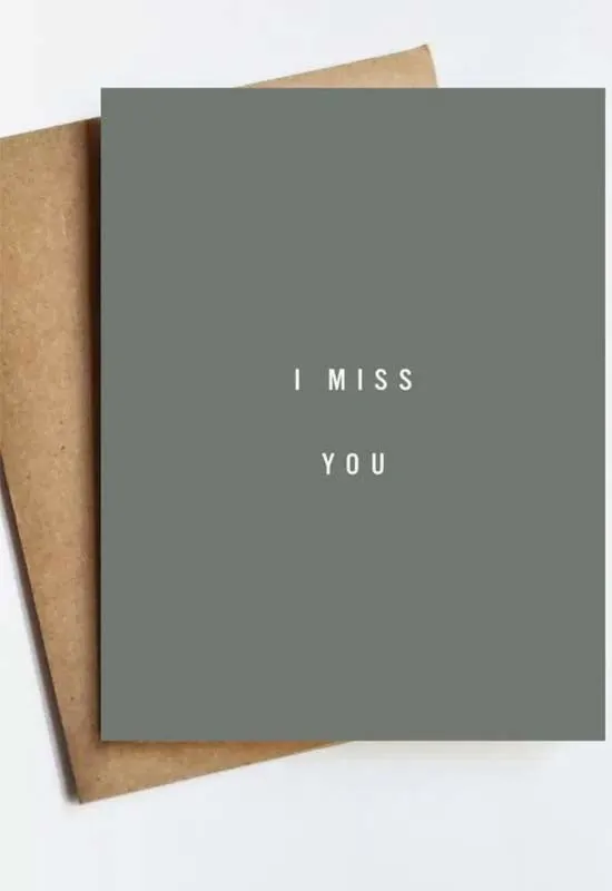 I Miss You Card